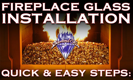 Fireplace Glass Installation with Diamond Fire Glass